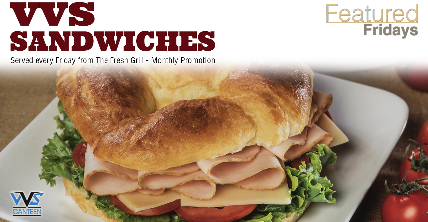 Featured Fridays: VVS Sandwiches